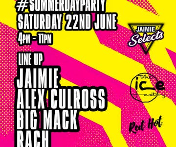 Jaimie Selects presents Summer Day Party