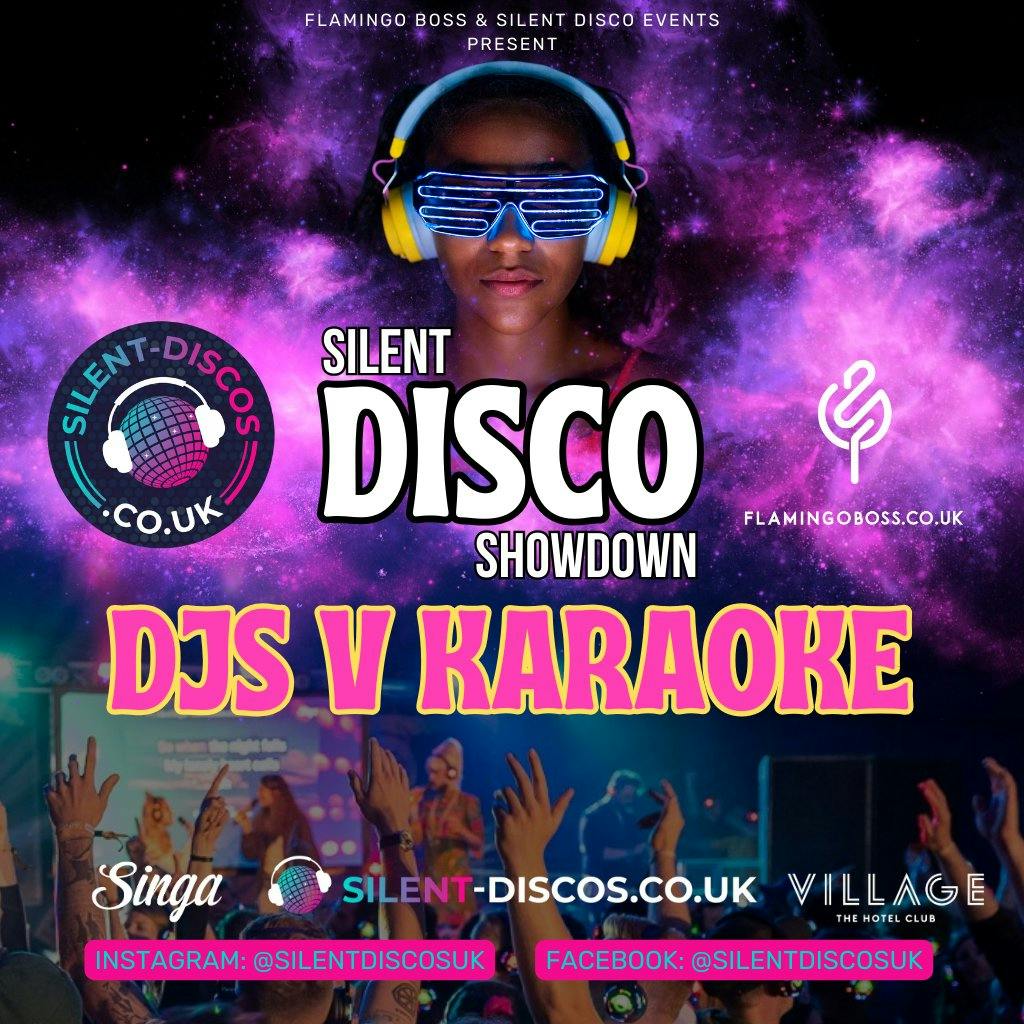 Silent Disco Vs Silent Karaoke - Can You Handle the Silence? Tickets | The  Village Hotel, Portsmouth Portsmouth | Fri 24th May 2024 Lineup