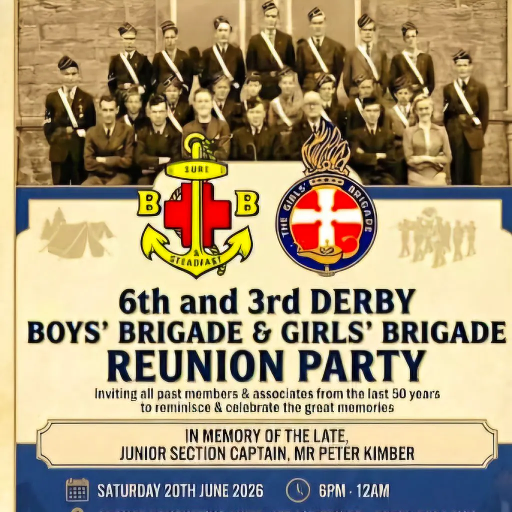 6th & 3rd Derby Boys & Girl Brigade Reunion at Grange Banqueting Suite Ltd