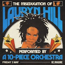 The Miseducation of Lauryn Hill - An Orchestral Rendition at The Blues Kitchen