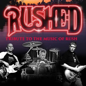 RUSHED (Rush Tribute) Warrington Irish Club - Fri 7th Nov 2025