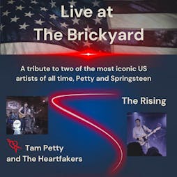 Tam Petty/The Rising (Petty/Springsteen Tribute Evening) Tickets | The Brickyard Carlisle  | Sat 3rd June 2023 Lineup