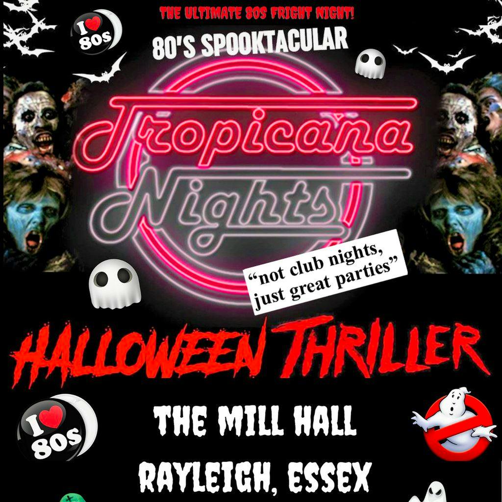 Tropicana Nights - 80s Halloween Party, Rayleigh, Essex! at Mill Hall
