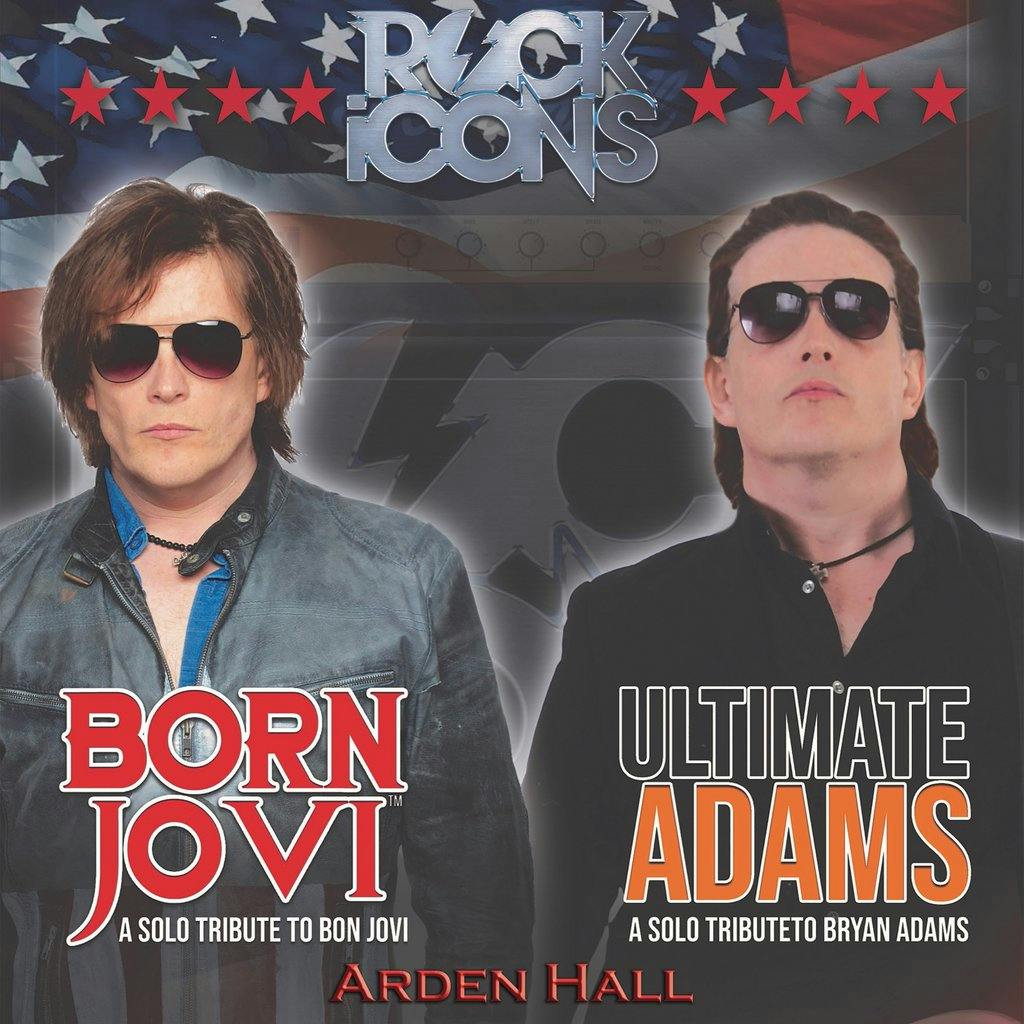 Tickets: Bon Jovi / Bryan Adams Tribute Night - Castle Bromwich | Arden ...