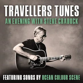 Travellers Tunes An Evening With Steve Cradock