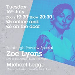 Zoe Lyons Edinburgh Preview Tickets | Milk Reading  | Tue 16th July 2019 Lineup