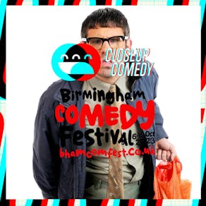 CLOSEUP COMEDY x Birmingham Comedy Festival Special