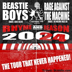 Rhyme & Reason Tour: Beastie Boys, Cypress Hill & RATM Tributes Tickets | MK11 LIVE MUSIC VENUE Milton Keynes  | Fri 1st November 2024 Lineup