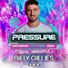 Pressure Presents Billy Gillies & Andy Whtiby at Digital Newcastle