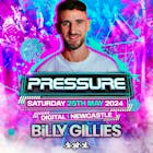 Pressure Presents Billy Gillies & Andy Whtiby