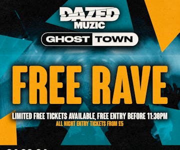 Dazed x Ghost Town: Free Rave - Coventry