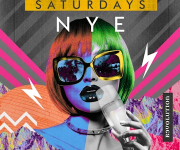 Revolution Saturdays- New Year's Eve Party
