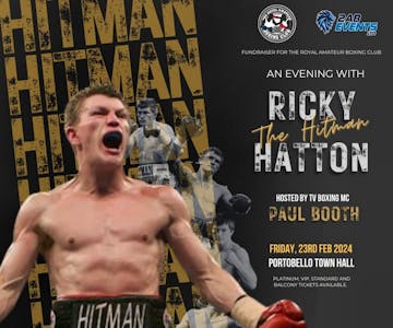 An Evening With Ricky THE HITMAN Hatton