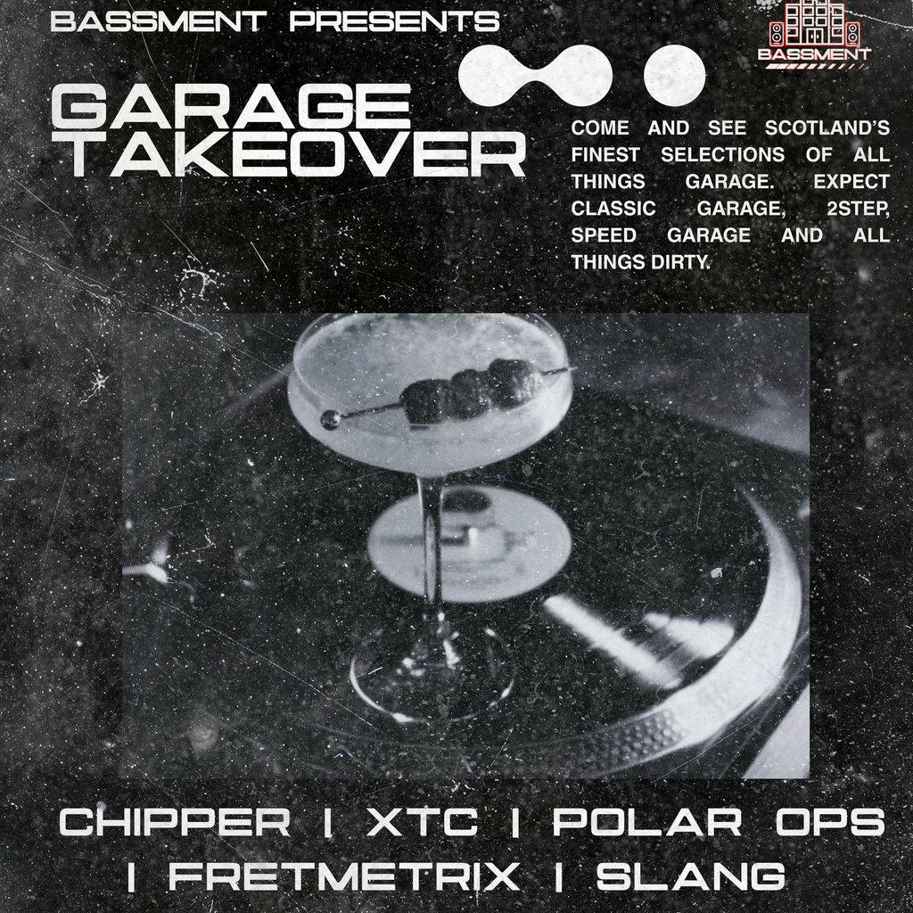 BASSMENT PRESENTS: Garage Takeover at Temple Lane Dundee