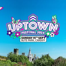 Uptown Festival Cardiff at Bute Park