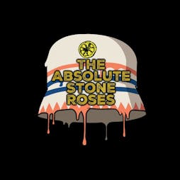 The Absolute Stone Roses Tickets | The York Vaults York  | Sat 28th December 2024 Lineup