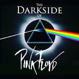 The Darkside of Pink Floyd | The Mount Pleasant Plymouth  | Fri 26th July 2019 Lineup