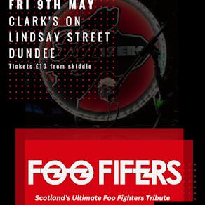 Foo Fifers @ Clarks on Lindsay Street, Dundee