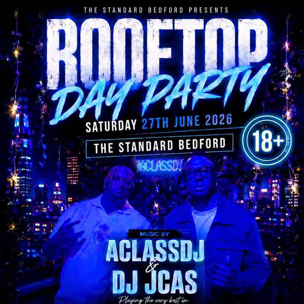 Rooftop Day Party at The Standard at The Standard, 26 28 High St, Bedford MK40 1SP