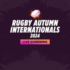 Autumn Internationals-Live Screening -England vs Japan