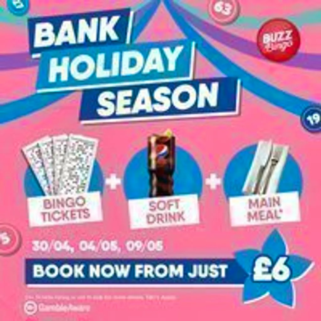 Bank Holiday Season - Buzz Bingo Enfield 04/05 at Buzz Bingo Enfield