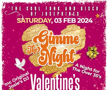 Gimme The Night - Valentine's Celebration