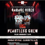 Garage Vibes Ft Heartless Crew @ The Royal Tiger at The Royal Tiger Restaurant, Rettendon Common, Essex