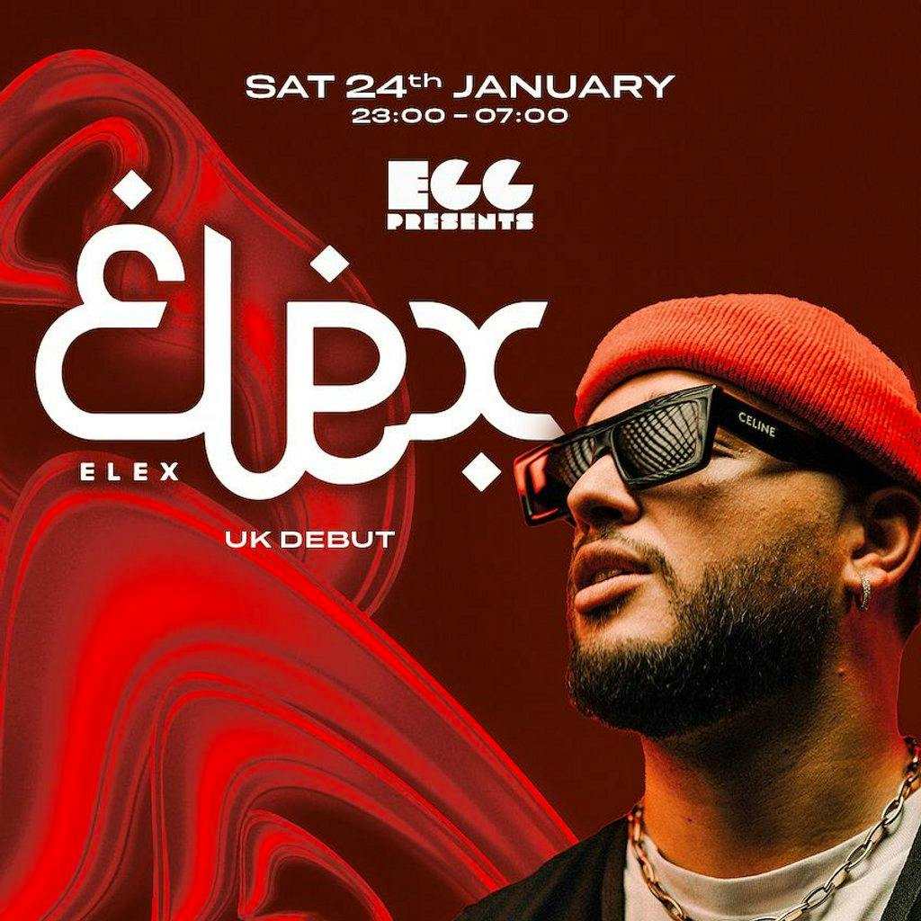 Egg LDN Pres: Elexsandom - London Debut at Egg London