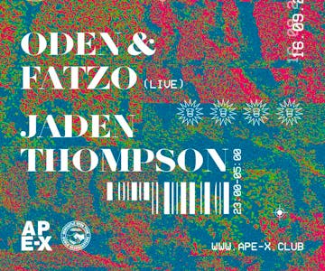 Ape-X presents Oden & Fatzo and Jaden Thompson