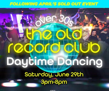 The Old Record Club Part 2 - Daytime Dancing