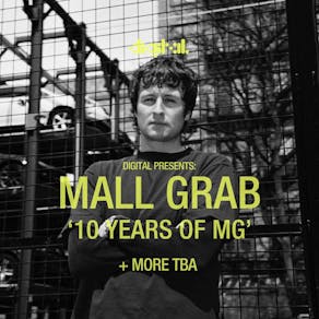 Mall Grab: 10 Years of MG + Special Guests