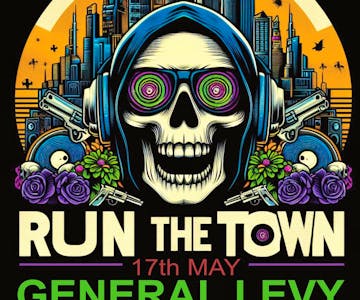 General Levy & Eva Lazarus @ Run The Town