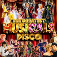 The Greatest MUSICALS Disco - Birmingham at O2 Academy Birmingham