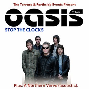 Stop The Clocks - Oasis Tribute