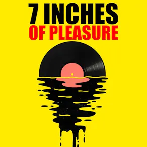 7 Inches of pleasure - FREE