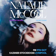 Natalie McCool - The Kazimier Stockroom, Liverpool at Kazimier Stockroom