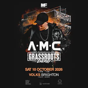 A.M.C presents GRASSROOTS ENERGY: BRIGHTON