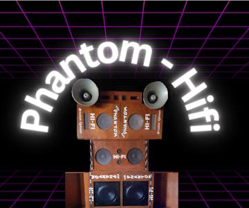 The Return Of the Phantom HI-FI