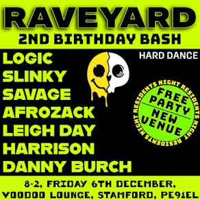 RAVEYARD 2nd Birthday Bash