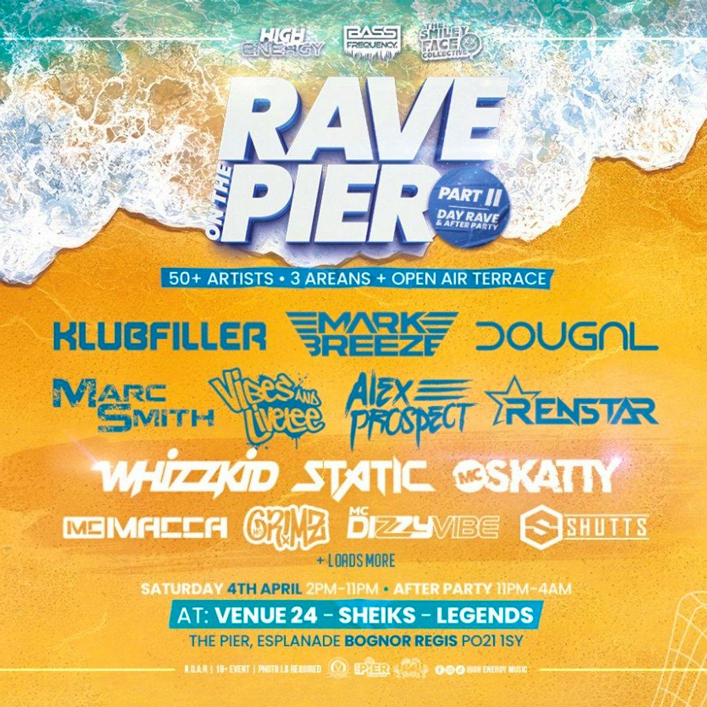 HIGH ENERGY Rave On The Pier 2 at Venue 24