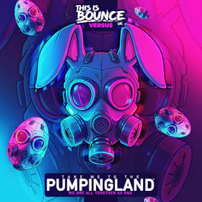 This Is Bounce UK presents Pumpingland 2026