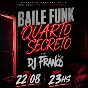Baile Funk - Quarto Secreto