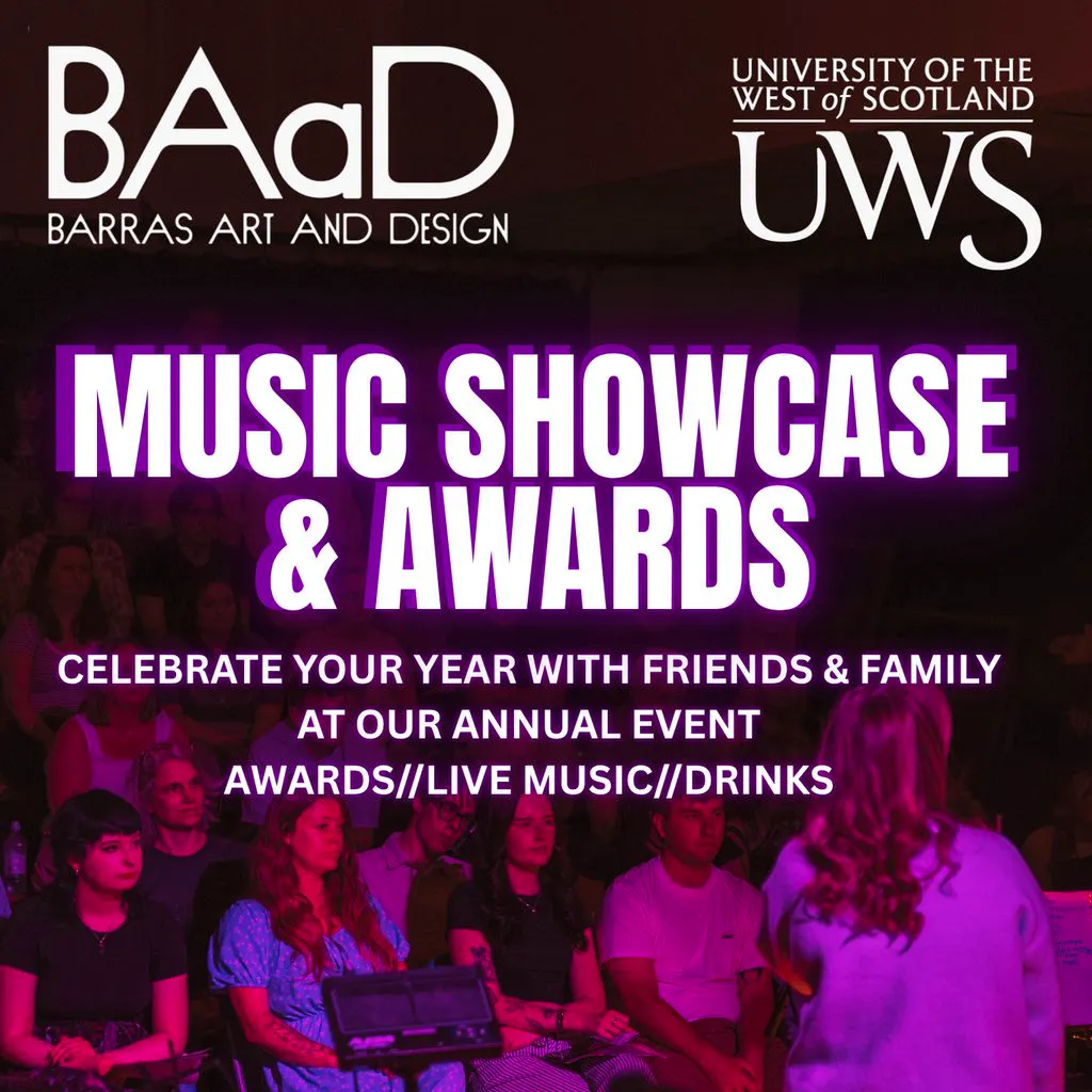 UWS Music Showcase & Awards at Barras Art And Design (BAaD)