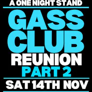 A One Night Stand ~ Gass Club Reunion - Part 2 at Night Tales