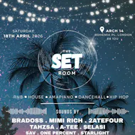 THE SET ROOM- Spring Session - RnB, Amapiano, Afro House & Dance at Arch 14