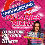 RIDE THE UNDERGROUND: Dj Ladies Night at PANKE SOCIAL