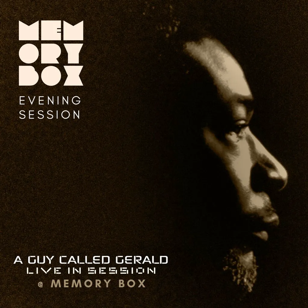 Memory Box with A Guy Called Gerald (Live) - Evening Session at Patterns Brighton