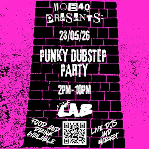 WOB PRESENTS: Punky Dubstep Party @ The Lab | 140/Dubstep/Reggae