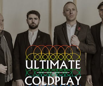 Ultimate Coldplay / MK11 Milton Keynes / 21.07.23