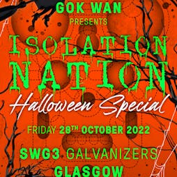 Gok Wan Presents Isolation Nation Tickets | Galvanizers SWG3 Glasgow  | Fri 28th October 2022 Lineup